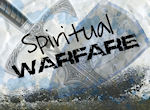 Talk 2: Spiritual Warfare