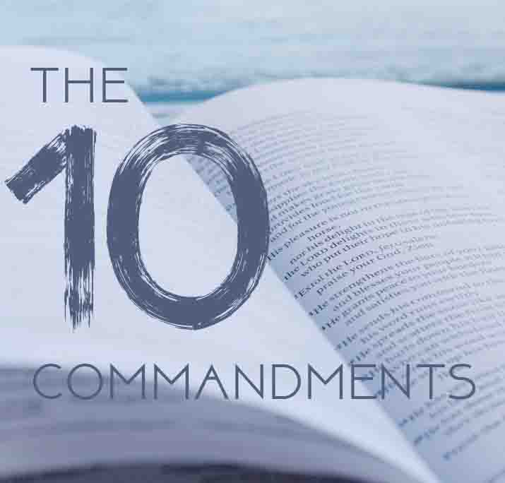 No Other Gods : The 10 Commandments