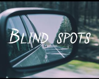 Blind Spot : Thankfulness