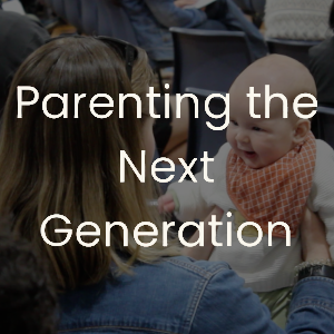 parenting_the_next_generation_tile